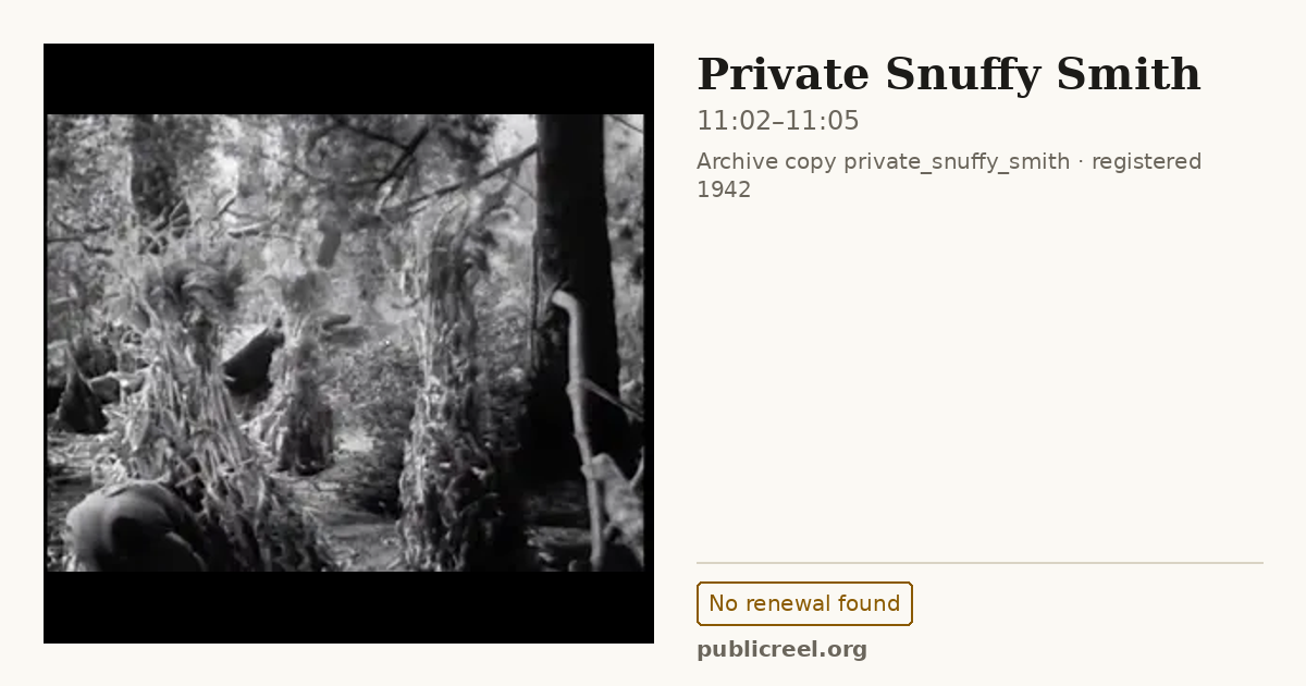 Frame from PRIVATE SNUFFY SMITH (1942) at 11:02; US record: No renewal found
