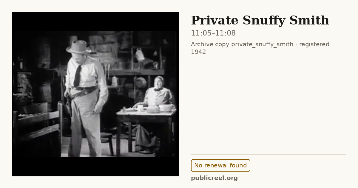 Frame from PRIVATE SNUFFY SMITH (1942) at 11:05; US record: No renewal found