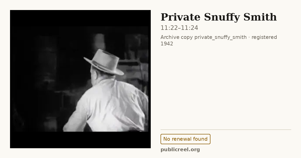 Frame from PRIVATE SNUFFY SMITH (1942) at 11:22; US record: No renewal found