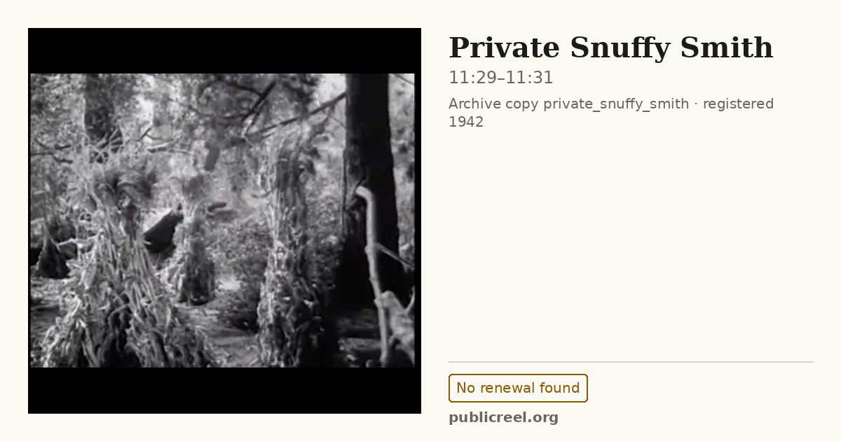 Frame from PRIVATE SNUFFY SMITH (1942) at 11:29; US record: No renewal found