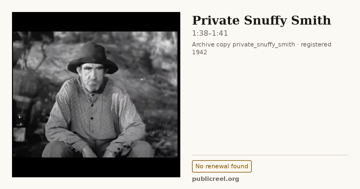 Frame from PRIVATE SNUFFY SMITH (1942) at 1:38; US record: No renewal found