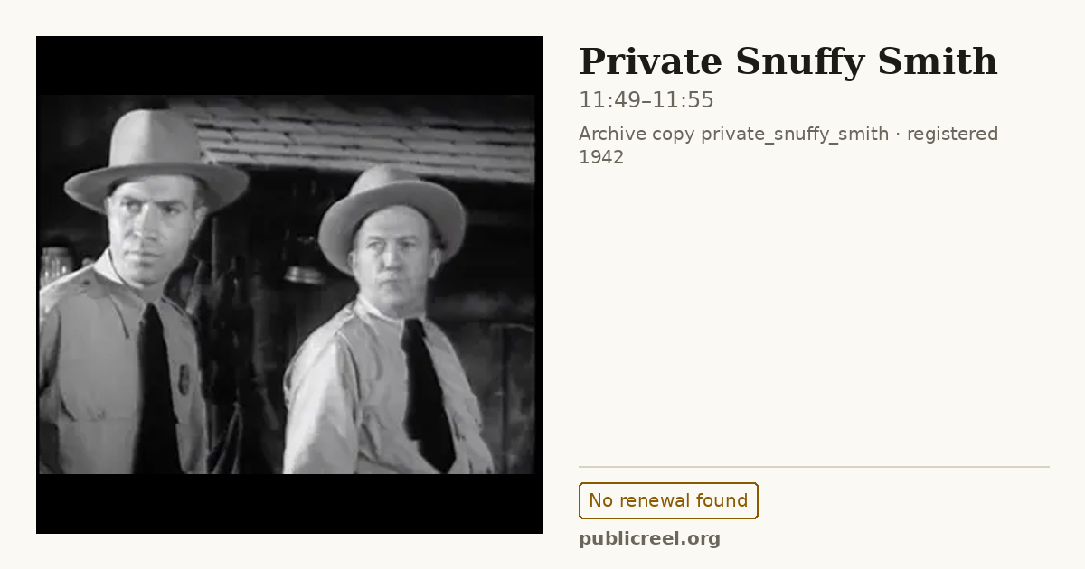 Frame from PRIVATE SNUFFY SMITH (1942) at 11:49; US record: No renewal found
