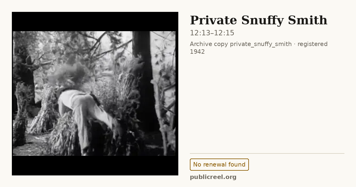 Frame from PRIVATE SNUFFY SMITH (1942) at 12:13; US record: No renewal found
