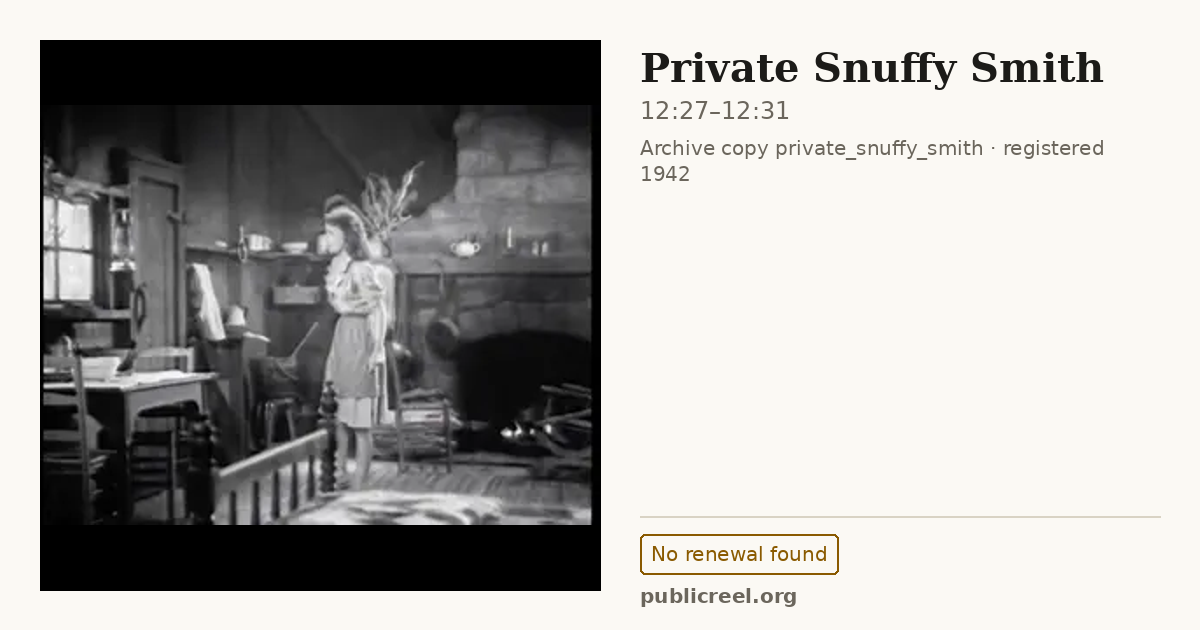 Frame from PRIVATE SNUFFY SMITH (1942) at 12:27; US record: No renewal found