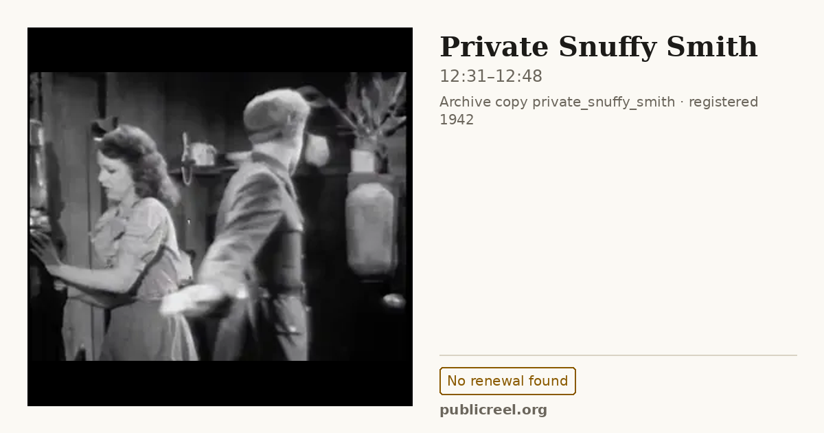 Frame from PRIVATE SNUFFY SMITH (1942) at 12:31; US record: No renewal found