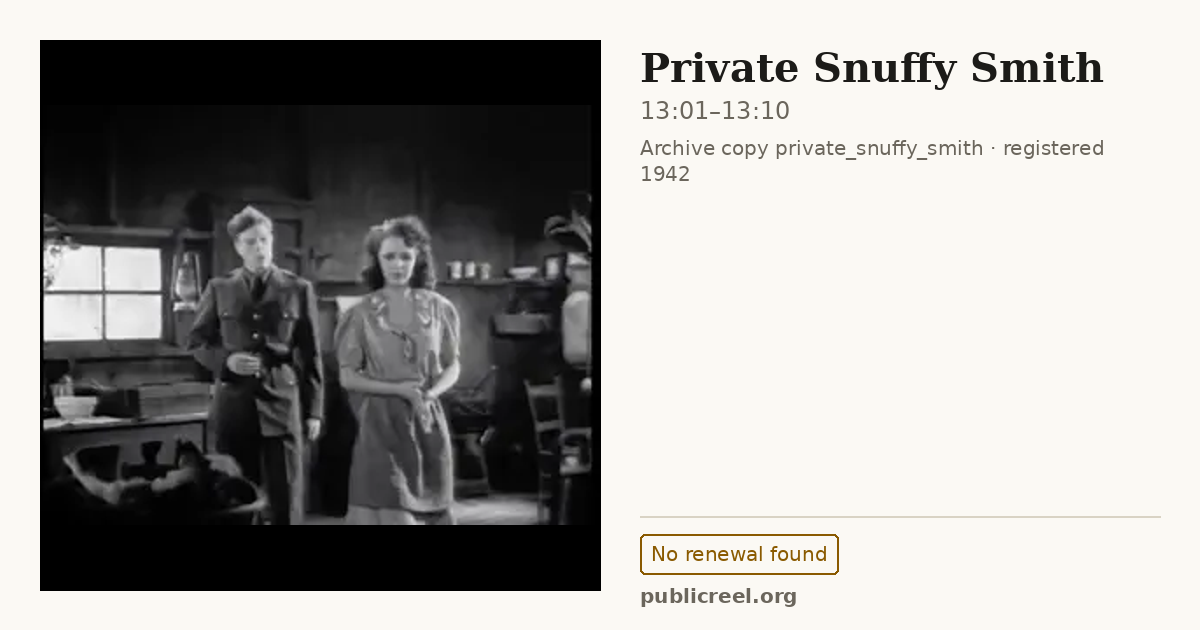 Frame from PRIVATE SNUFFY SMITH (1942) at 13:01; US record: No renewal found
