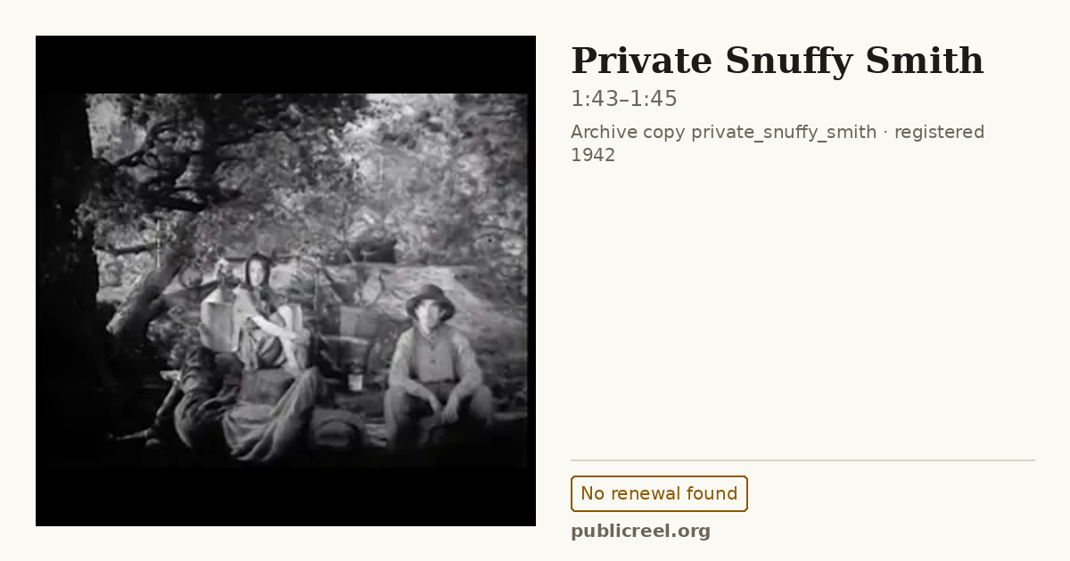 Frame from PRIVATE SNUFFY SMITH (1942) at 1:43; US record: No renewal found