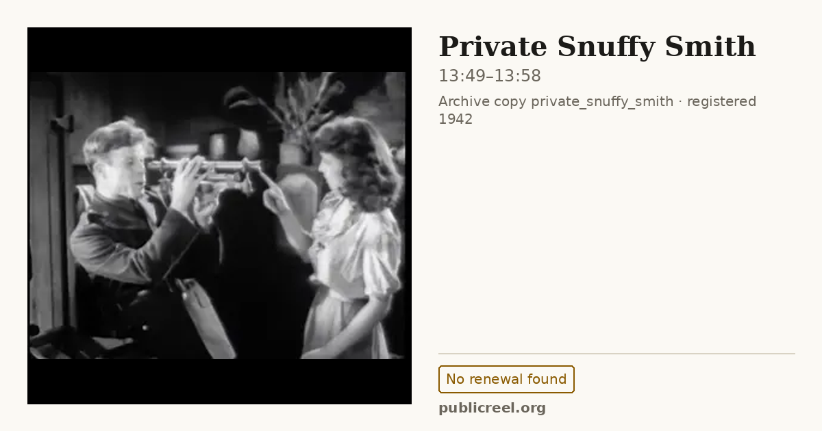 Frame from PRIVATE SNUFFY SMITH (1942) at 13:49; US record: No renewal found