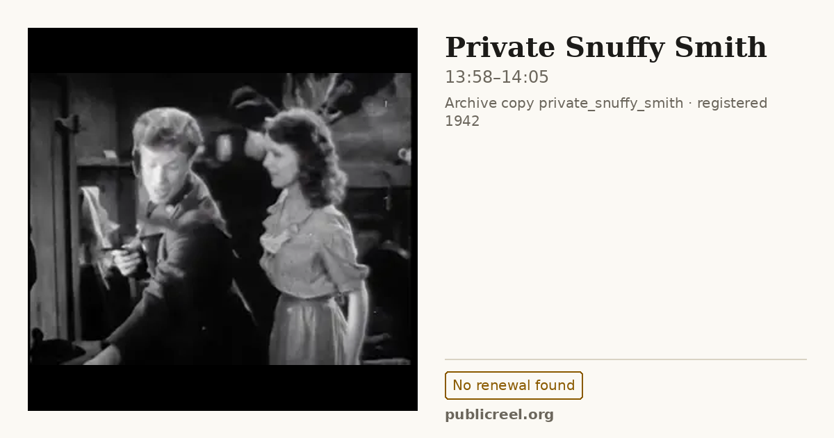 Frame from PRIVATE SNUFFY SMITH (1942) at 13:58; US record: No renewal found