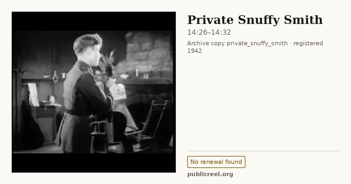 Frame from PRIVATE SNUFFY SMITH (1942) at 14:26; US record: No renewal found