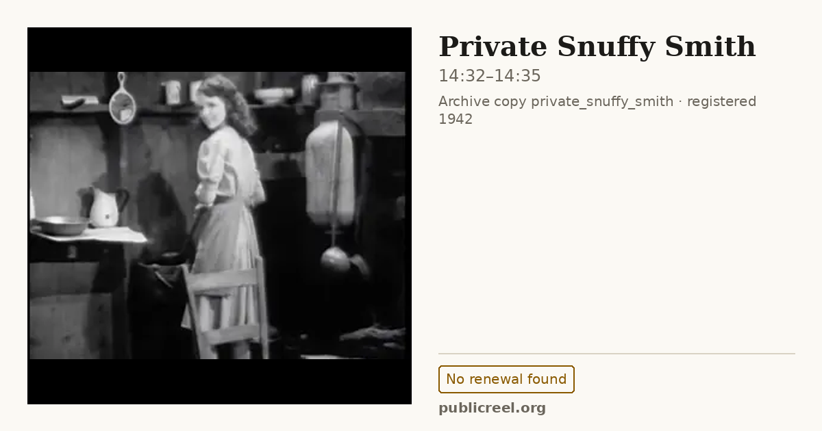Frame from PRIVATE SNUFFY SMITH (1942) at 14:32; US record: No renewal found