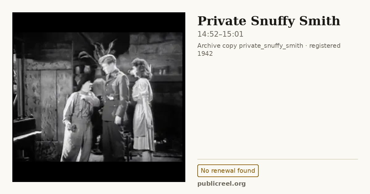 Frame from PRIVATE SNUFFY SMITH (1942) at 14:52; US record: No renewal found