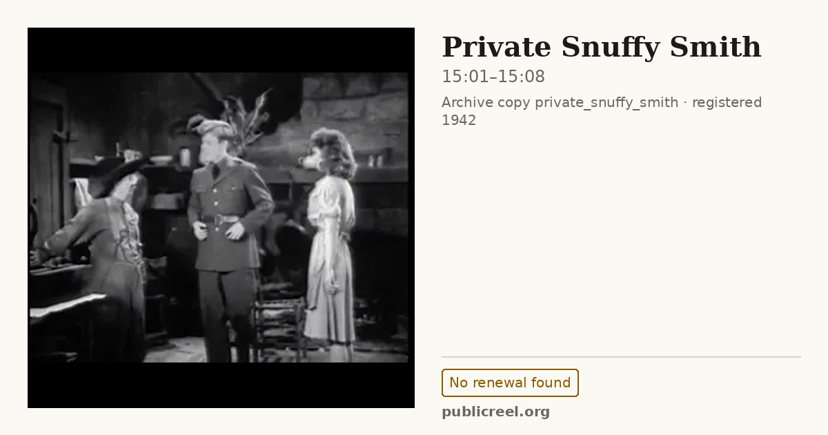 Frame from PRIVATE SNUFFY SMITH (1942) at 15:01; US record: No renewal found