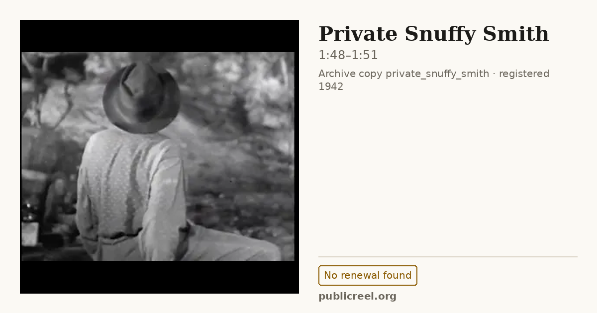Frame from PRIVATE SNUFFY SMITH (1942) at 1:48; US record: No renewal found