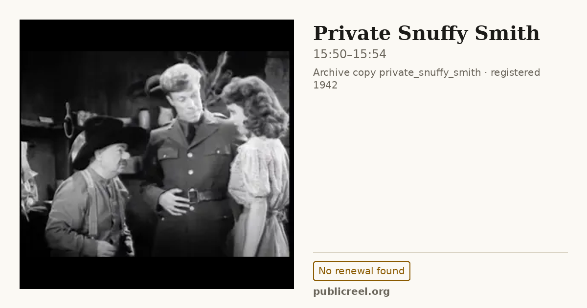 Frame from PRIVATE SNUFFY SMITH (1942) at 15:50; US record: No renewal found