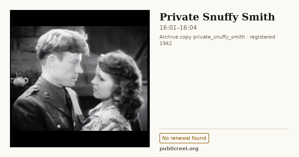 Frame from PRIVATE SNUFFY SMITH (1942) at 16:01; US record: No renewal found