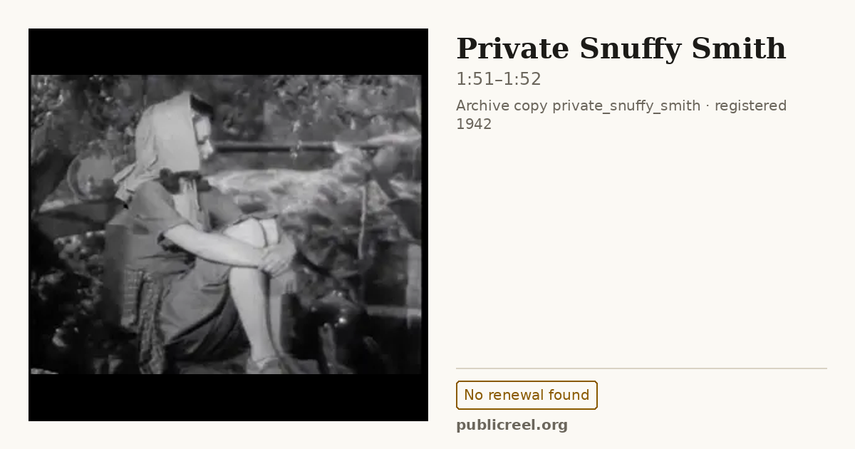 Frame from PRIVATE SNUFFY SMITH (1942) at 1:51; US record: No renewal found