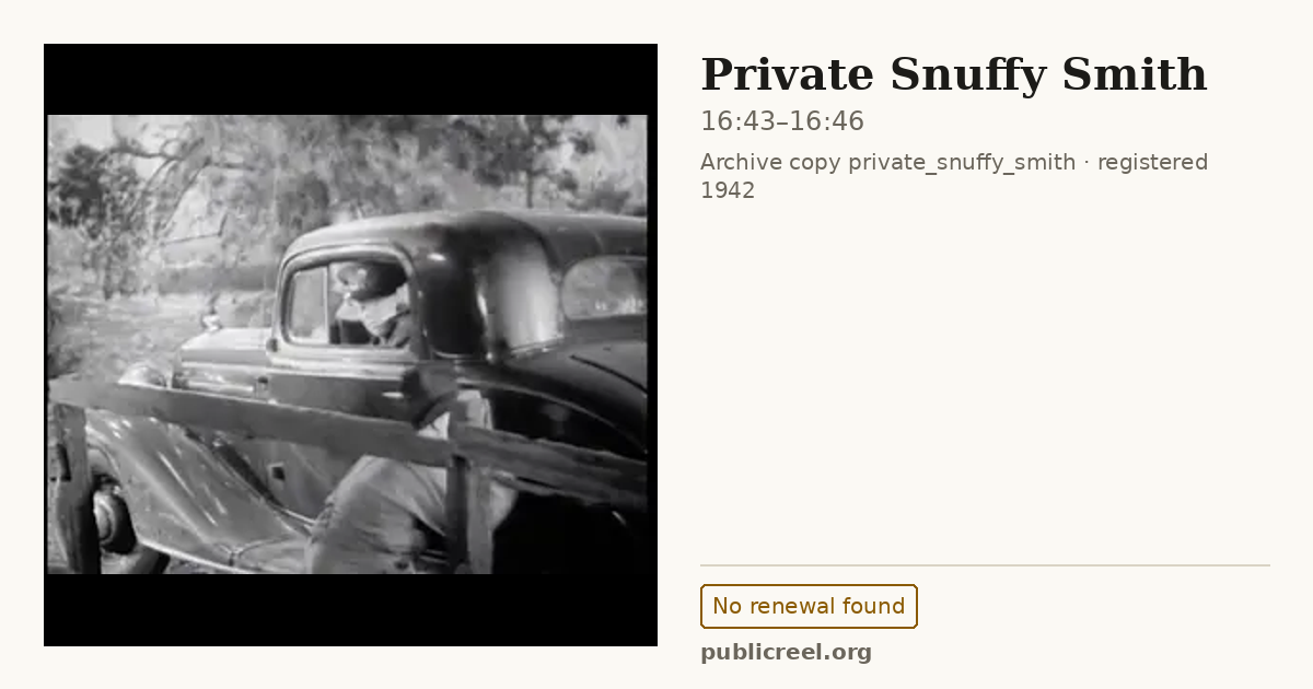 Frame from PRIVATE SNUFFY SMITH (1942) at 16:43; US record: No renewal found