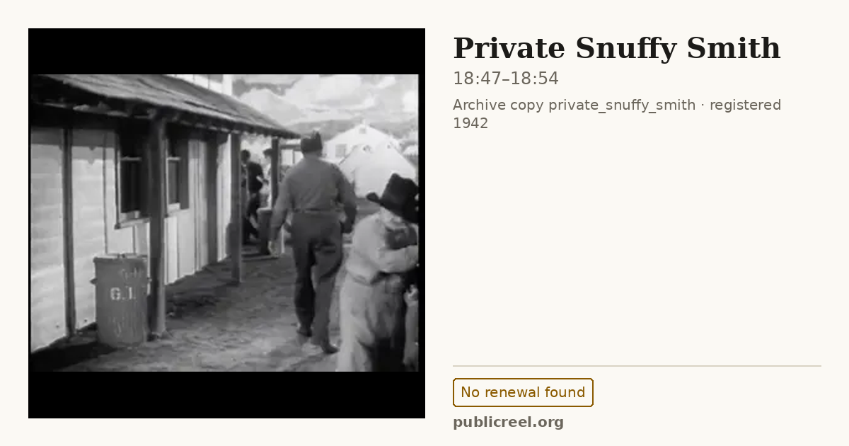 Frame from PRIVATE SNUFFY SMITH (1942) at 18:47; US record: No renewal found
