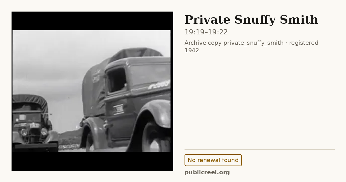 Frame from PRIVATE SNUFFY SMITH (1942) at 19:19; US record: No renewal found