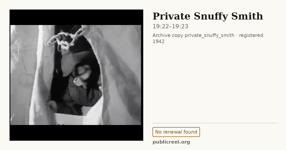 Frame from PRIVATE SNUFFY SMITH (1942) at 19:22; US record: No renewal found