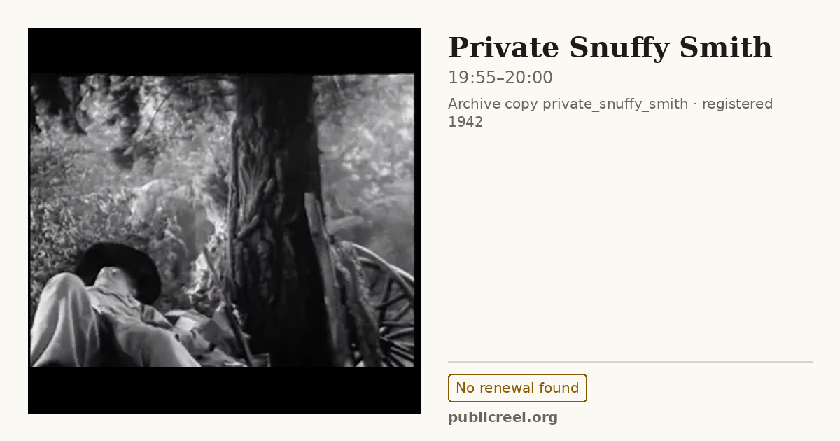 Frame from PRIVATE SNUFFY SMITH (1942) at 19:55; US record: No renewal found