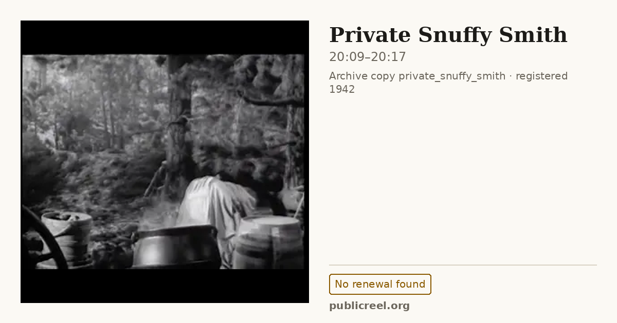 Frame from PRIVATE SNUFFY SMITH (1942) at 20:09; US record: No renewal found