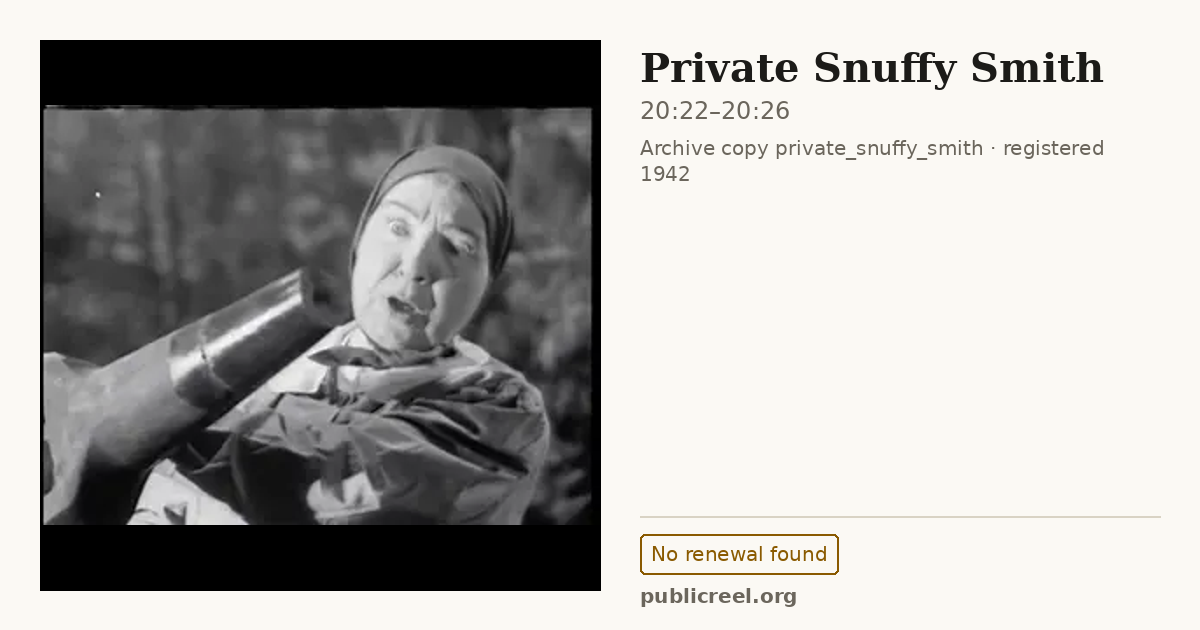 Frame from PRIVATE SNUFFY SMITH (1942) at 20:22; US record: No renewal found