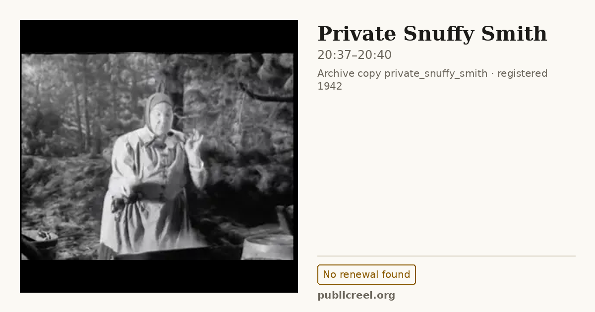 Frame from PRIVATE SNUFFY SMITH (1942) at 20:37; US record: No renewal found