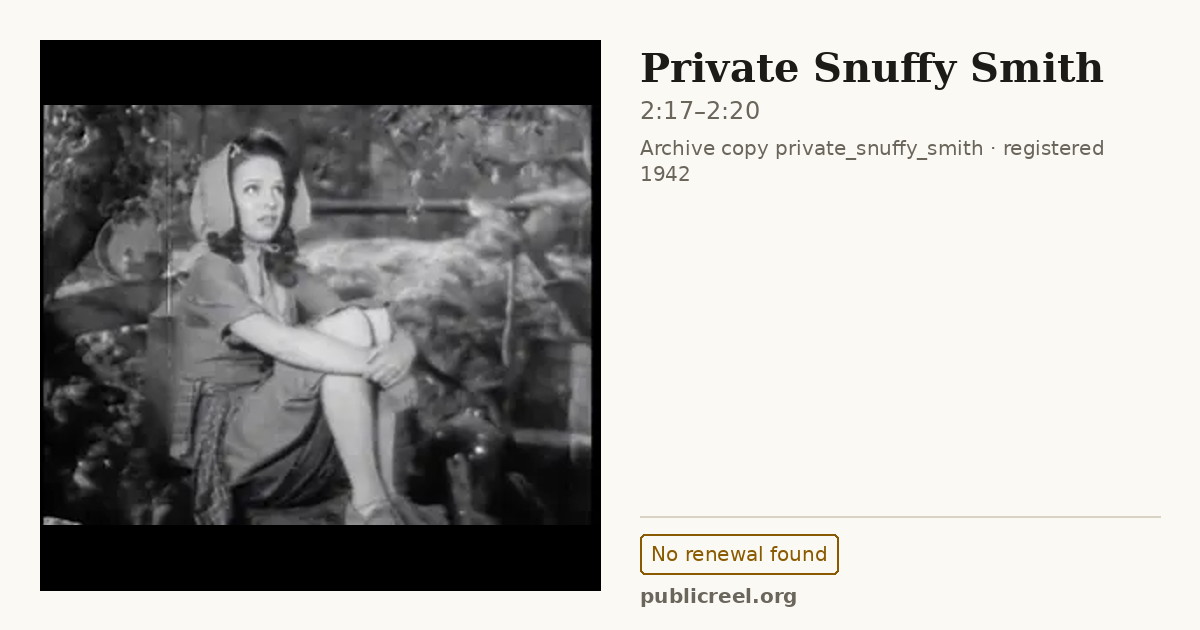 Frame from PRIVATE SNUFFY SMITH (1942) at 2:17; US record: No renewal found