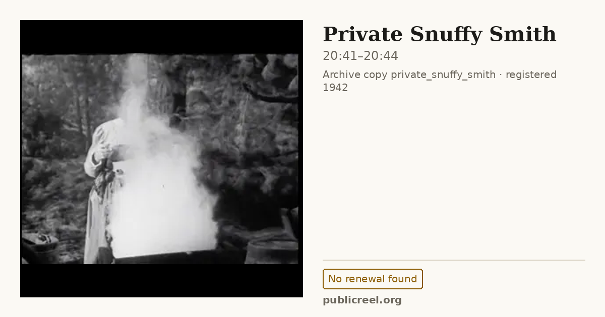 Frame from PRIVATE SNUFFY SMITH (1942) at 20:41; US record: No renewal found