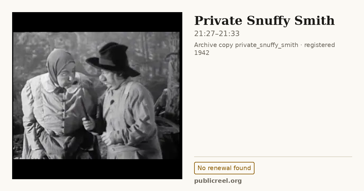 Frame from PRIVATE SNUFFY SMITH (1942) at 21:27; US record: No renewal found