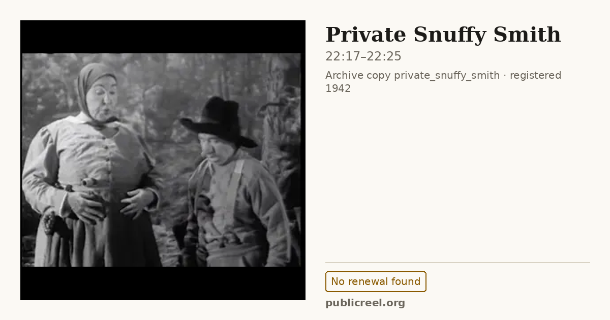 Frame from PRIVATE SNUFFY SMITH (1942) at 22:17; US record: No renewal found