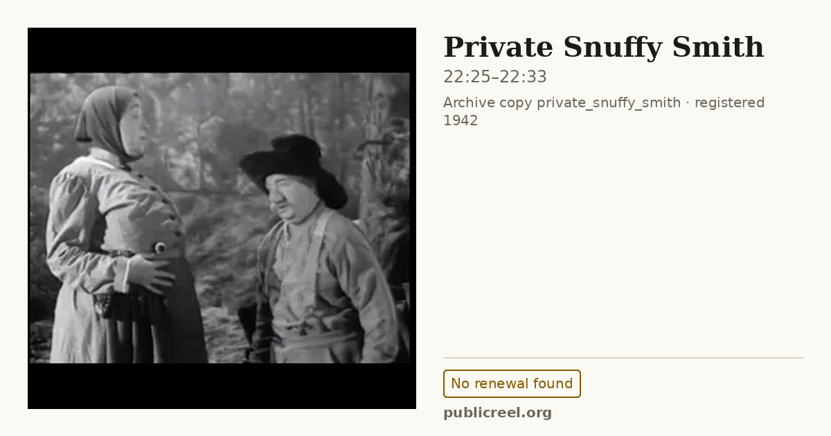Frame from PRIVATE SNUFFY SMITH (1942) at 22:25; US record: No renewal found