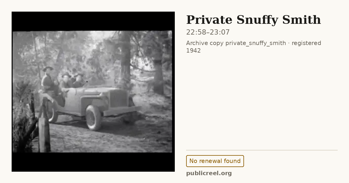 Frame from PRIVATE SNUFFY SMITH (1942) at 22:58; US record: No renewal found
