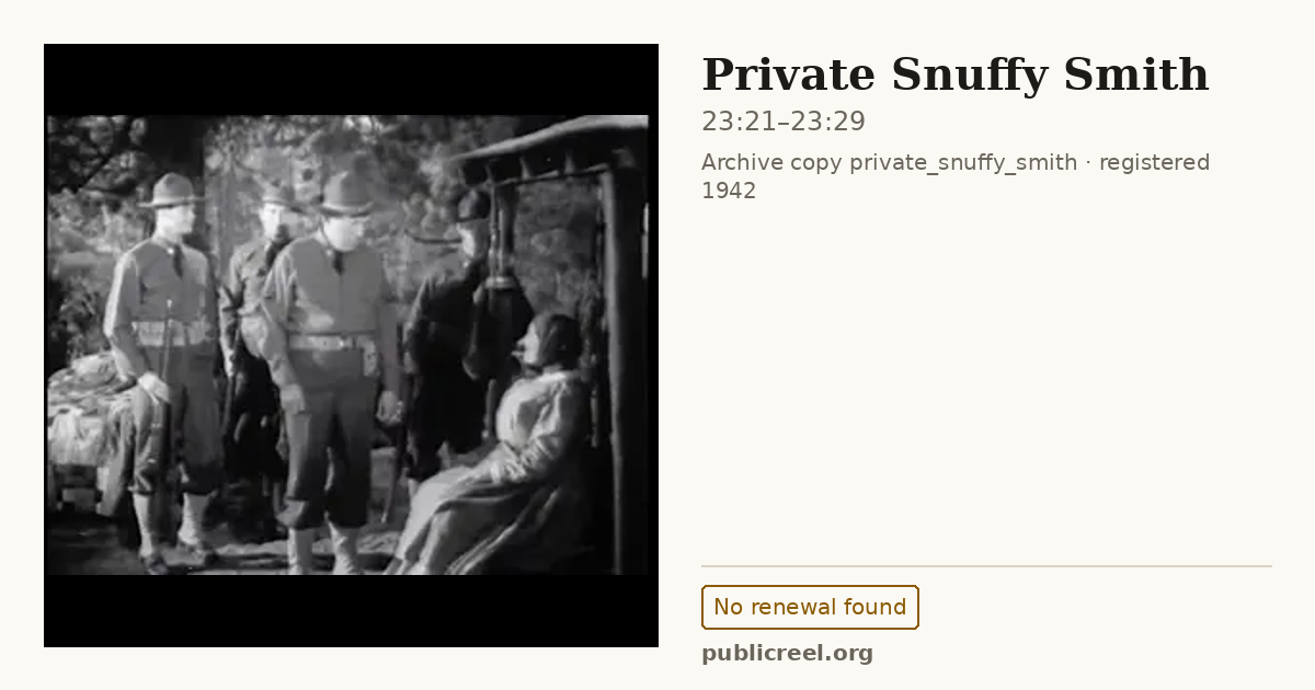 Frame from PRIVATE SNUFFY SMITH (1942) at 23:21; US record: No renewal found