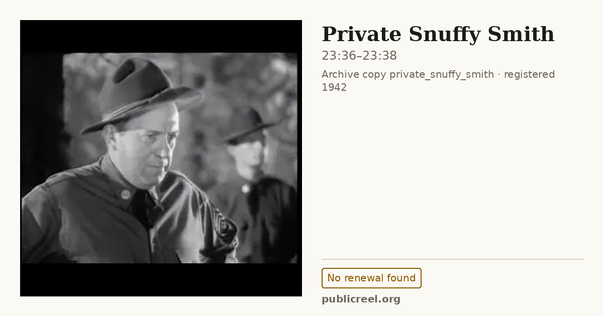 Frame from PRIVATE SNUFFY SMITH (1942) at 23:36; US record: No renewal found
