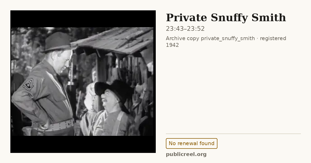 Frame from PRIVATE SNUFFY SMITH (1942) at 23:43; US record: No renewal found