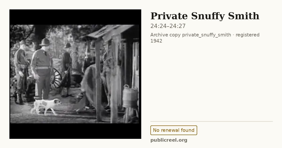 Frame from PRIVATE SNUFFY SMITH (1942) at 24:24; US record: No renewal found