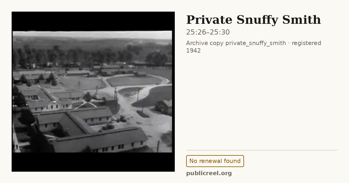 Frame from PRIVATE SNUFFY SMITH (1942) at 25:26; US record: No renewal found