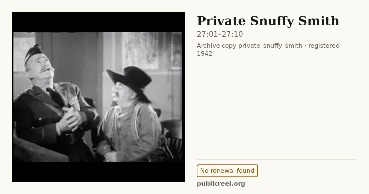 Frame from PRIVATE SNUFFY SMITH (1942) at 27:01; US record: No renewal found