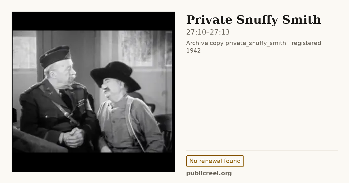 Frame from PRIVATE SNUFFY SMITH (1942) at 27:10; US record: No renewal found