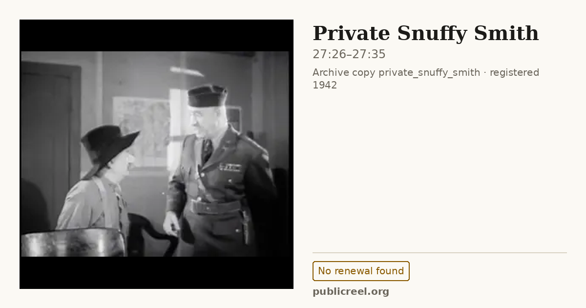 Frame from PRIVATE SNUFFY SMITH (1942) at 27:26; US record: No renewal found