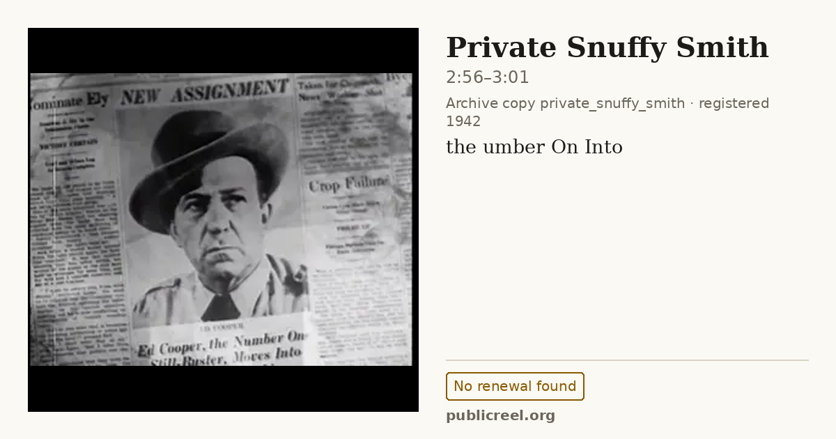 Frame from PRIVATE SNUFFY SMITH (1942) at 2:56; US record: No renewal found
