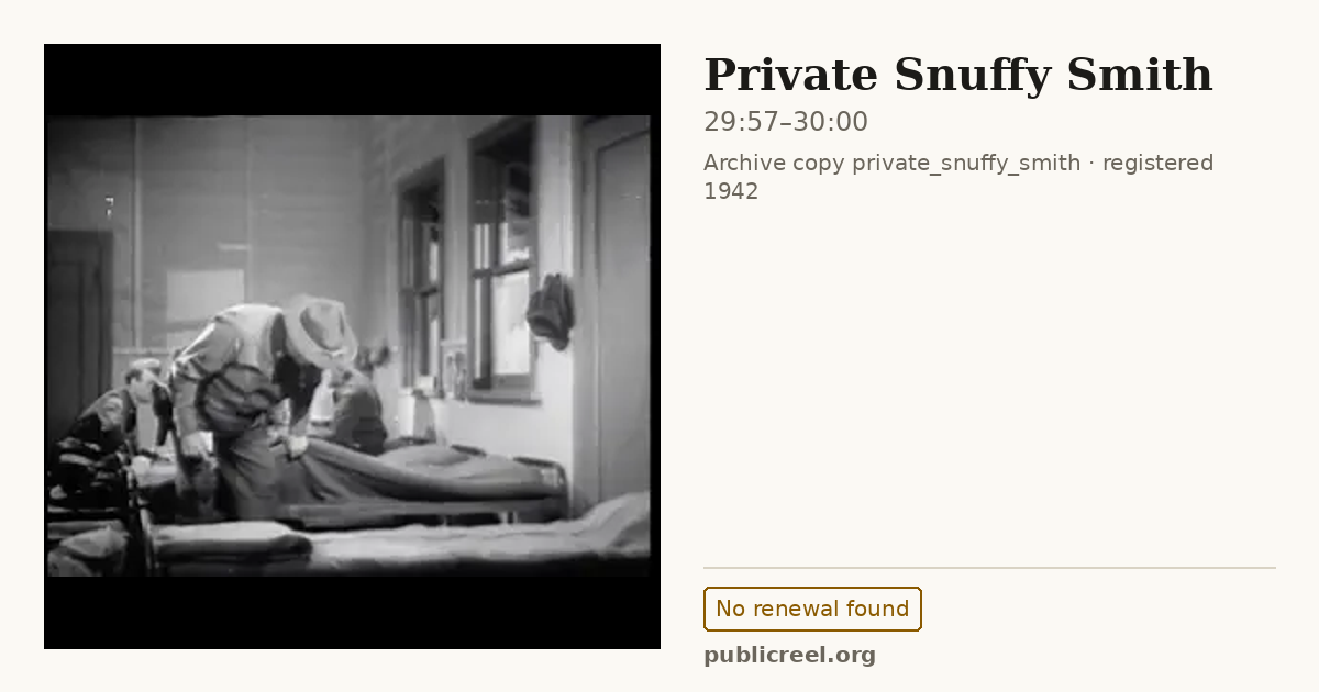 Frame from PRIVATE SNUFFY SMITH (1942) at 29:57; US record: No renewal found