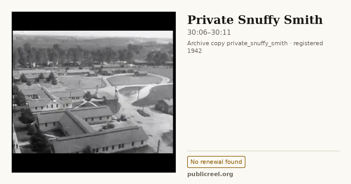 Frame from PRIVATE SNUFFY SMITH (1942) at 30:06; US record: No renewal found