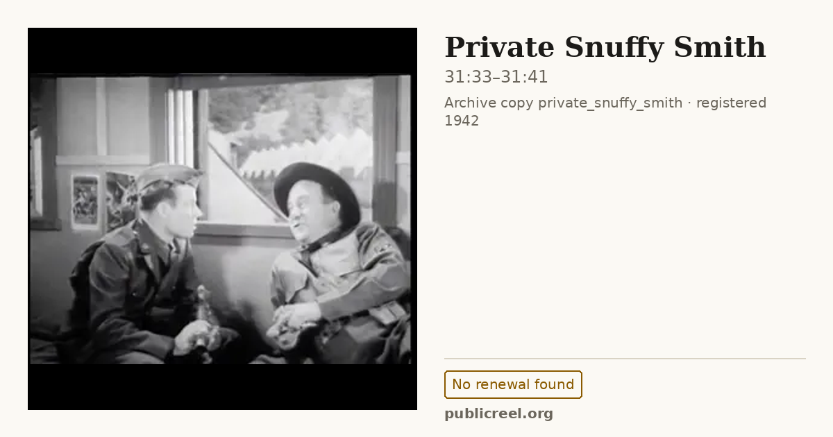 Frame from PRIVATE SNUFFY SMITH (1942) at 31:33; US record: No renewal found