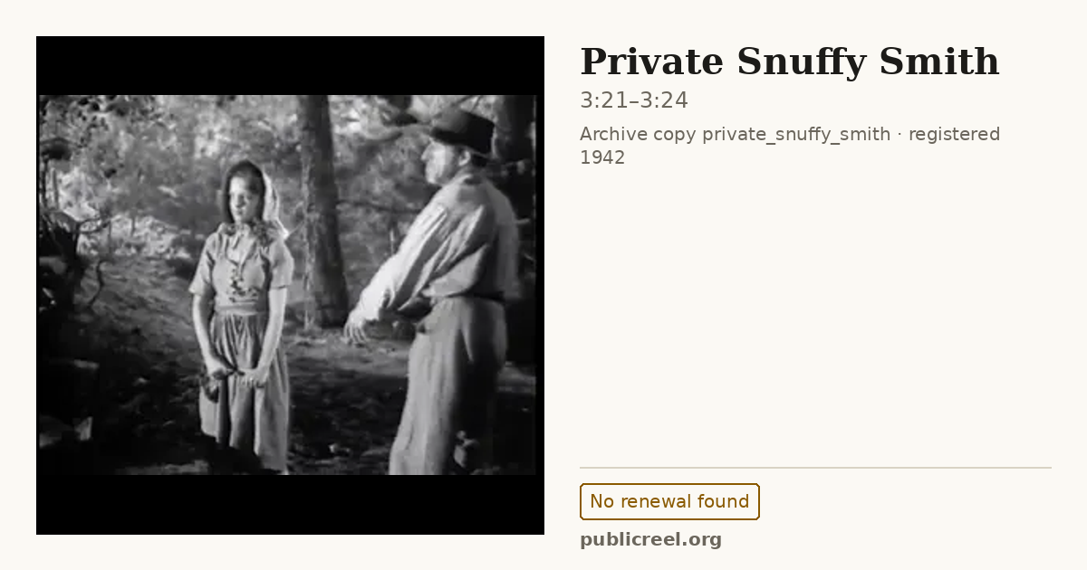 Frame from PRIVATE SNUFFY SMITH (1942) at 3:21; US record: No renewal found