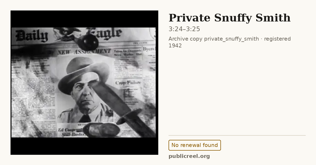 Frame from PRIVATE SNUFFY SMITH (1942) at 3:24; US record: No renewal found