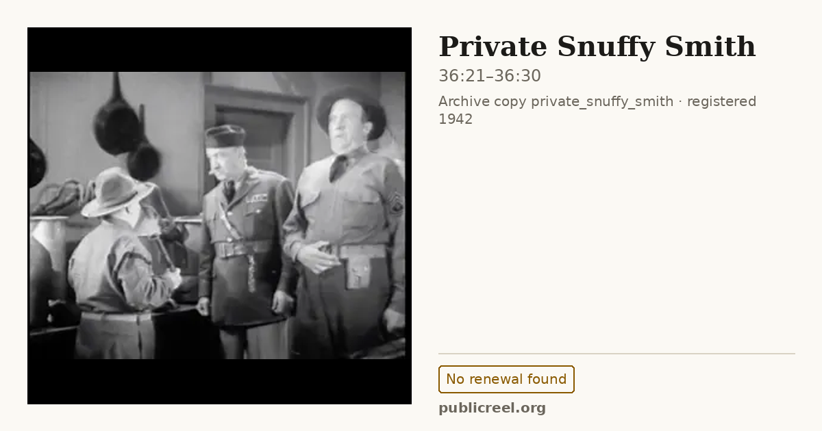 Frame from PRIVATE SNUFFY SMITH (1942) at 36:21; US record: No renewal found
